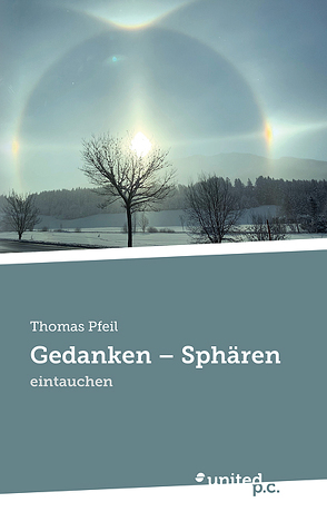 Gedanken – Sphären von Pfeil,  Thomas