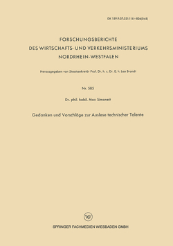 Gedanken und Vorschläge zur Auslese technischer Talente von Simoneit,  Max