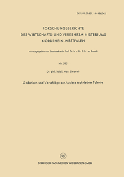 Gedanken und Vorschläge zur Auslese technischer Talente von Simoneit,  Max