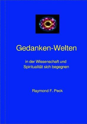 Gedanken – Welten von Peck,  Raymond