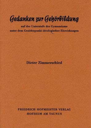 Gedanken zur Gehörbildung von Zimmerschied,  Dieter