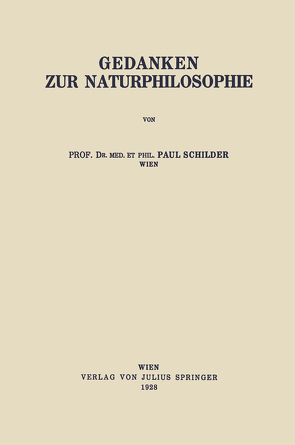 Gedanken zur Naturphilosophie von Schilder,  Paul