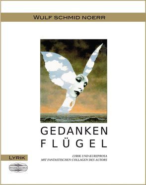 Gedankenflügel von Schmid Noerr,  Wulf