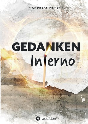 „Gedankeninferno“ von Haji,  Miriam, Meyer,  Andreas, Peschutter,  Kirstin, Weigel,  Timo