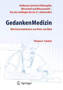 GedankenMedizin von Luescher,  Thomas