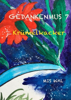 Gedankenmus / Gedankenmus 7 von WAL,  MIS