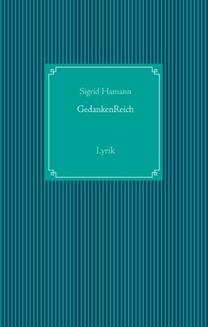 GedankenReich von Hamann,  Sigrid