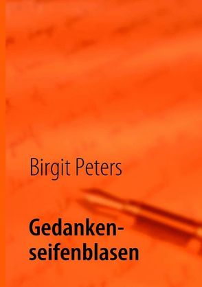 Gedankenseifenblasen von Peters,  Birgit