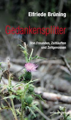 Gedankensplitter von Brüning,  Elfriede