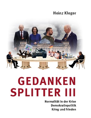 Gedankensplitter III von Kleger,  Heinz