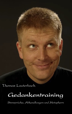 Gedankentraining von Lauterbach,  Thomas