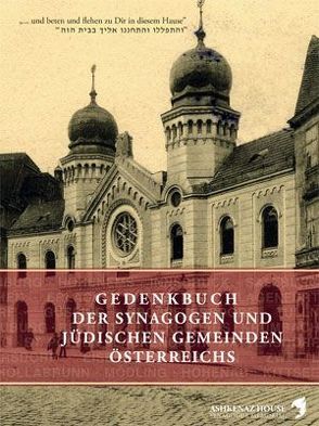 Gedenkbuch der Synagogen und jüdischen Gemeinden Österreichs von Shirion,  Elisheva