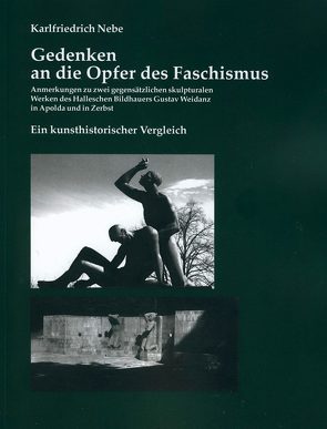 Gedenken an die Opfer des Faschismus von Nebe,  Karlfriedrich