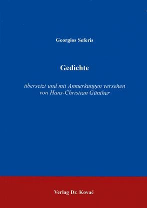 Gedichte von Günther,  Hans Ch, Seferis,  Georgios