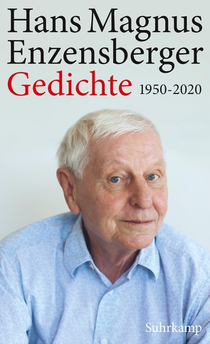 Gedichte 1950-2020 von Enzensberger,  Hans Magnus