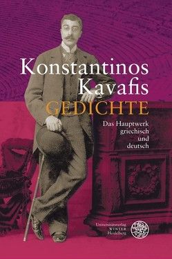 Gedichte von Franke,  Peter Robert, Kavafis,  Konstantinos, Schaefer,  Joerg