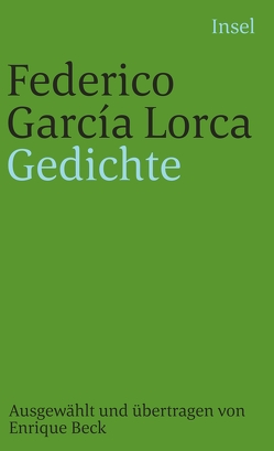 Gedichte von Beck,  Enrique, García Lorca,  Federico