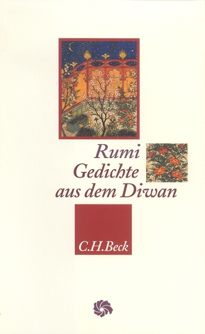 Gedichte aus dem Diwan von Bürgel,  Johann-Christoph, Rumi,  Dschalaluddin