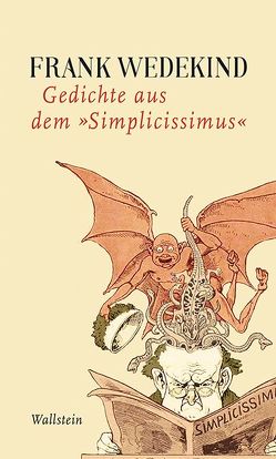 Gedichte aus dem »Simplicissimus« von Milevski,  Urania, Wedekind,  Frank