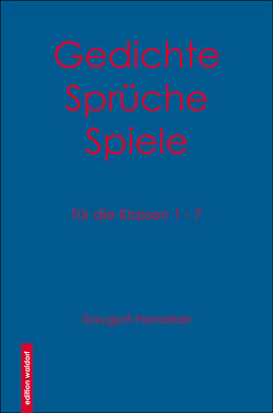 Gedichte, Sprüche, Spiele von Horneber,  Traugott