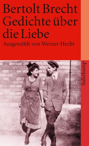 Gedichte über die Liebe von Brecht,  Bertolt, Hecht,  Werner
