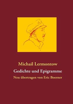 Gedichte und Epigramme von Boerner,  Eric, Lermontow,  Michail