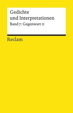 Gedichte und Interpretationen / Gegenwart II von Hinck,  Walter