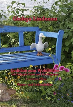 Gedichte zum Wohlfühlen von Ginkga