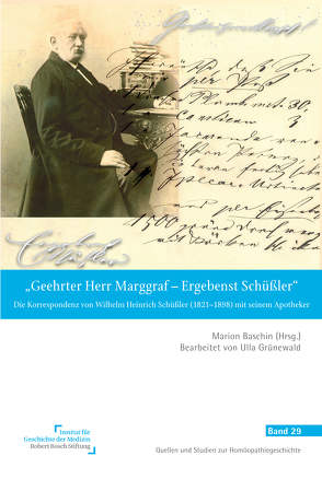 „Geehrter Herr Marggraf – Ergebenst Schüßler“ von Baschin,  Marion, Grünewald,  Ulla