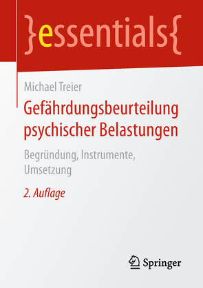 Gefährdungsbeurteilung psychischer Belastungen von Treier,  Michael