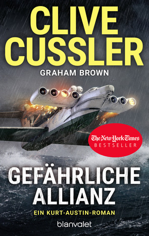 Gefährliche Allianz von Brown,  Graham, Cussler,  Clive, Kubiak,  Michael