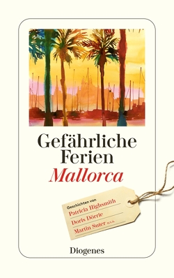 Gefährliche Ferien – Mallorca, Menorca und Ibiza von Diverse,  Autoren