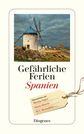 Gefährliche Ferien – Spanien von Armit,  Shelagh, diverse Übersetzer, von Planta,  Anna