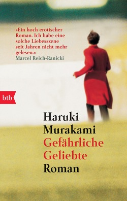 Gefährliche Geliebte von Bandini,  Ditte, Bandini,  Giovanni, Murakami,  Haruki