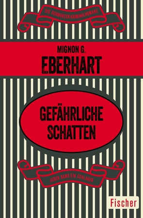 Gefährliche Schatten von Eberhart,  Mignon G.