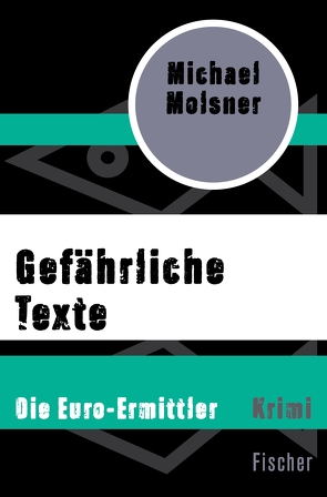 Gefährliche Texte von Molsner,  Michael