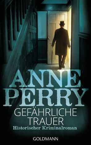 Gefährliche Trauer von Perry,  Anne