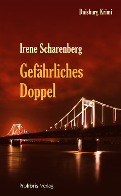 Gefährliches Doppel von Scharenberg,  Irene