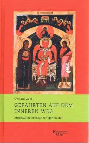 Gefährten auf dem inneren Weg von Wehr,  Gerhard