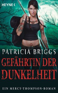 Gefährtin der Dunkelheit von Briggs,  Patricia, Lamatsch,  Vanessa