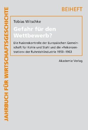 Gefahr für den Wettbewerb? von Witschke,  Tobias