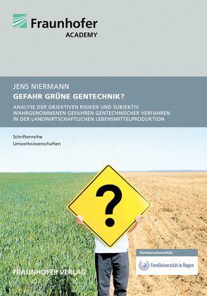 Gefahr grüne Gentechnik?. von Niermann,  Jens