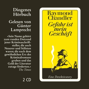 Gefahr ist mein Geschäft von Chandler,  Raymond, Lamprecht,  Günter, Wollschläger,  Hans