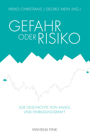 Gefahr oder Risiko von Amann,  Wilhelm, Bickenbach,  Matthias, Börnchen,  Stefan, Buchholtz,  Jules, Christians,  Heiko, Drews,  Julian, Fliethmann,  Axel, Fohrmann,  Jürgen, Gerling,  Winfried, Mein,  Georg, Stünkel,  Knut Martin, Wolf,  Burkhardt