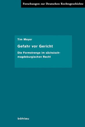 Gefahr vor Gericht von Meyer,  Tim