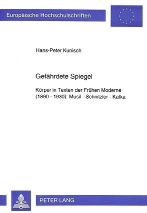 Gefährdete Spiegel von Kunisch,  Hans-Peter