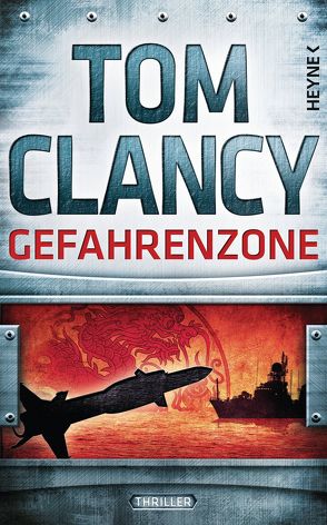 Gefahrenzone von Bayer,  Michael, Clancy,  Tom