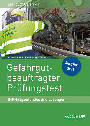 Gefahrgut-Beauftragter Prüfungstest von Hahn ,  Hans-Jürgen, Kivelitz,  Matthias