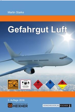 Gefahrgut Luft 2018 – Auf einen Blick