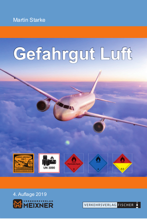 Gefahrgut Luft 2019 – Auf einen Blick